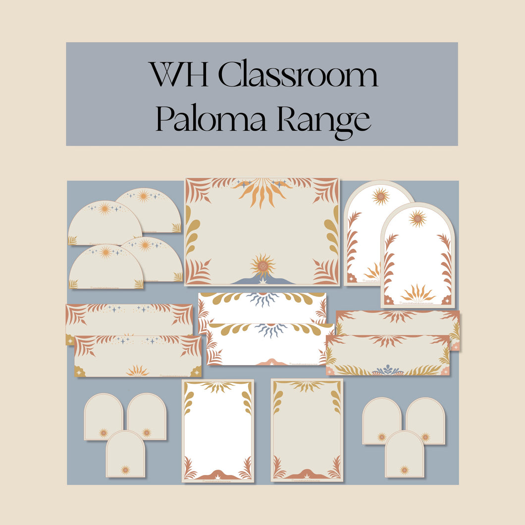 WH Classroom- PALOMA Range (editable)